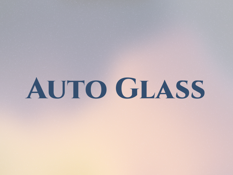 Auto Glass