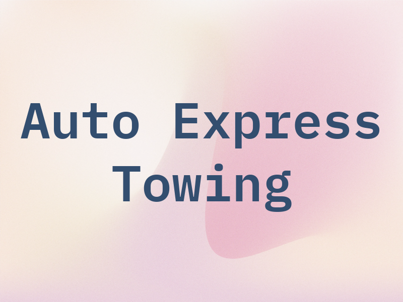 Auto Express Towing