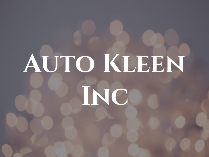 Auto Kleen Inc