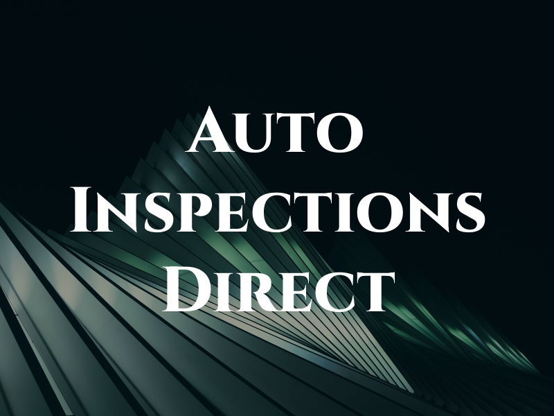 Auto Inspections Direct