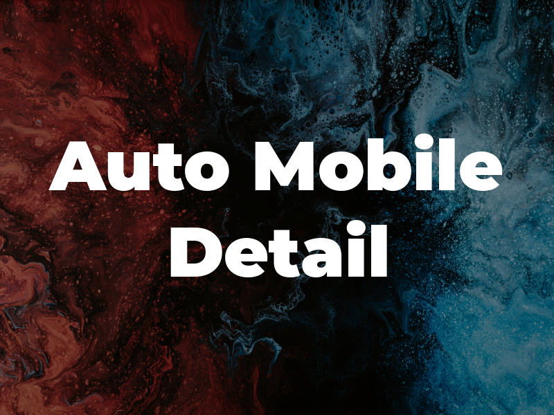 Auto Mobile Detail