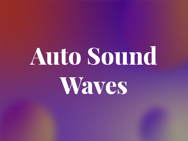 Auto Sound Waves