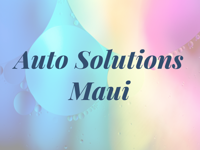 Auto Solutions Maui