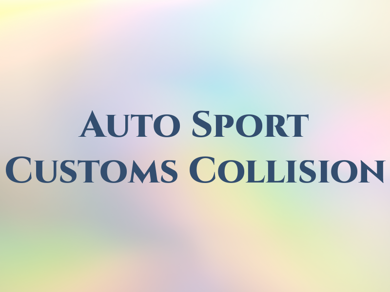 Auto Sport Customs & Collision