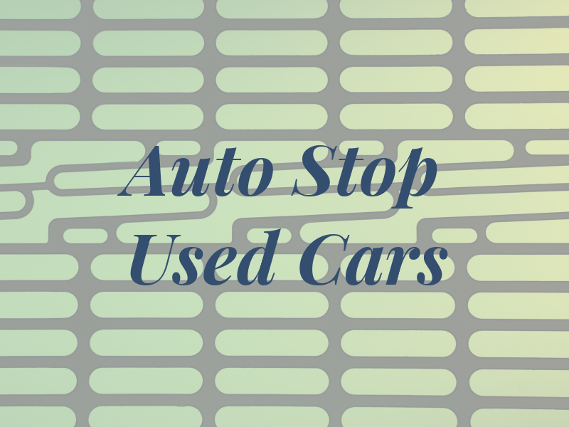 Auto Stop Used Cars