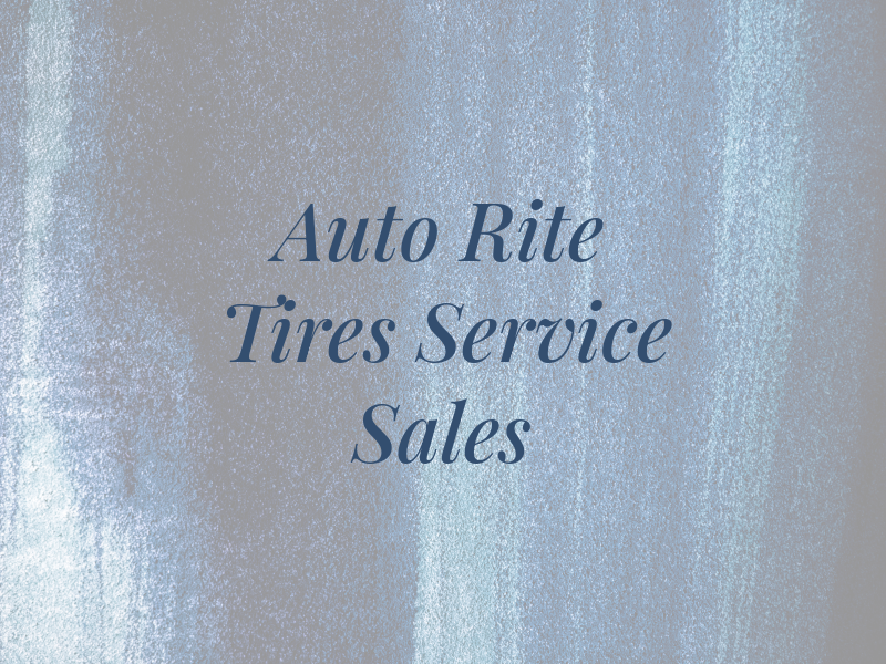 Auto Rite Tires Service & Sales
