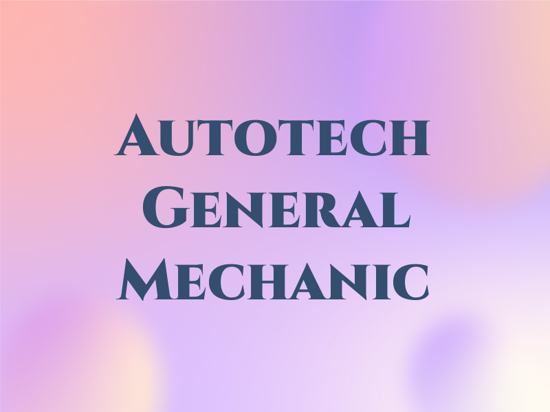 Autotech General Mechanic