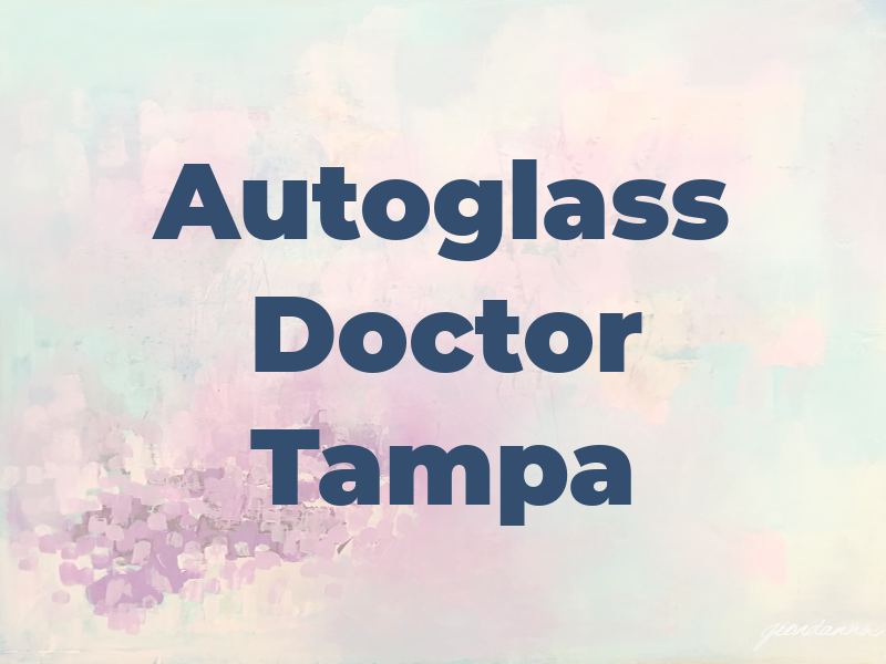 Autoglass Doctor Tampa FL