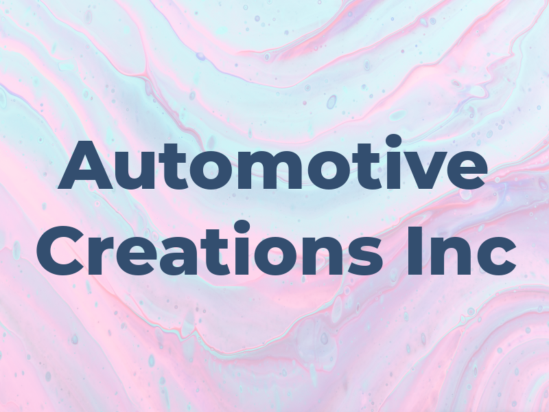 Automotive Creations Inc