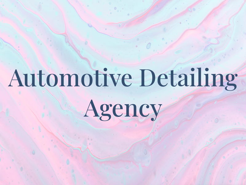 Automotive Detailing Agency