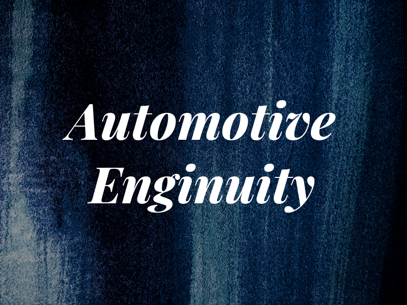 Automotive Enginuity