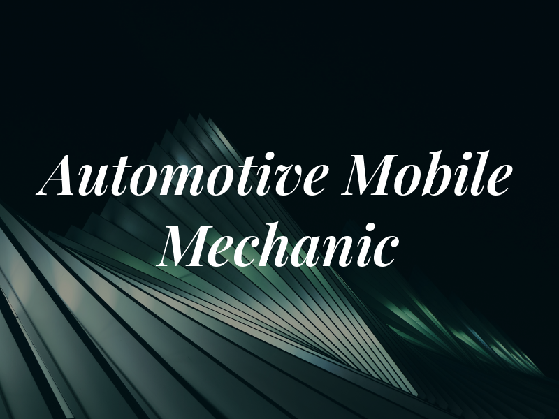 Automotive Mobile Mechanic