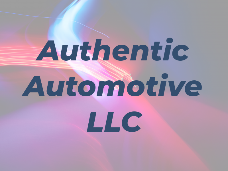 Authentic Automotive LLC