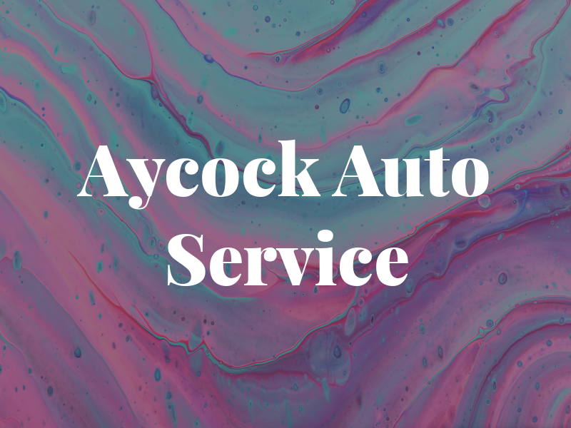Aycock Auto Service