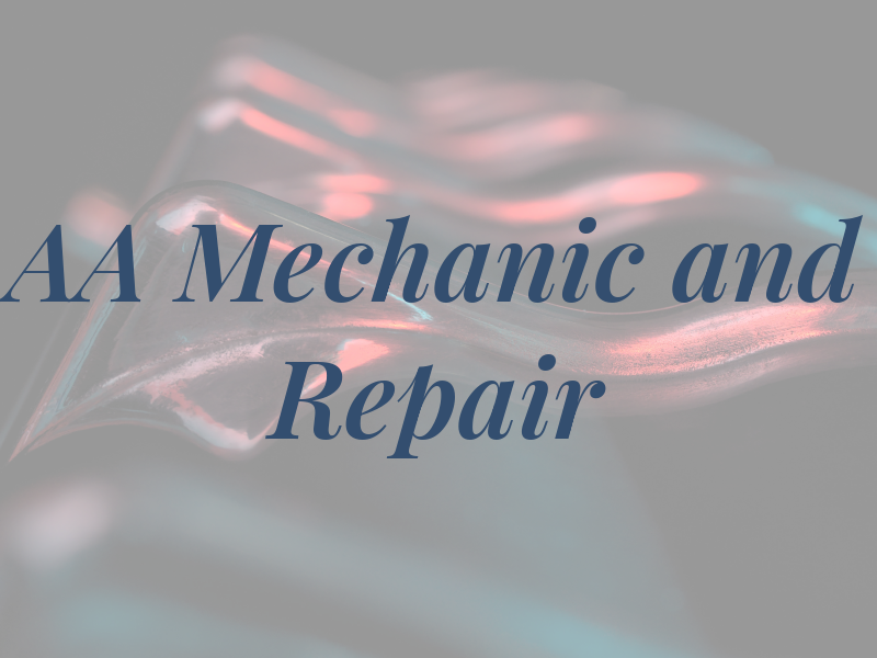 AA Mechanic and Repair