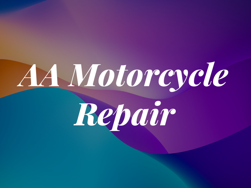 AA Motorcycle Repair