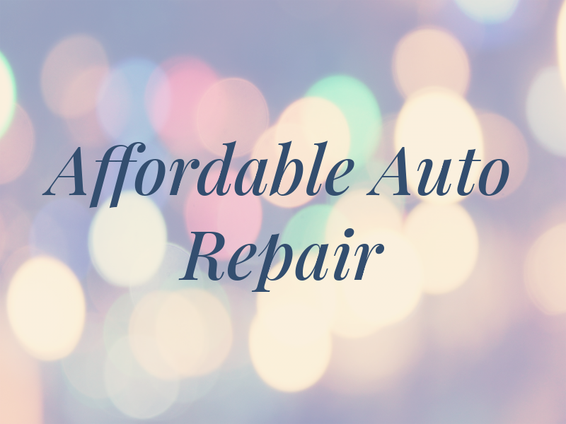 AAA Affordable Auto Repair