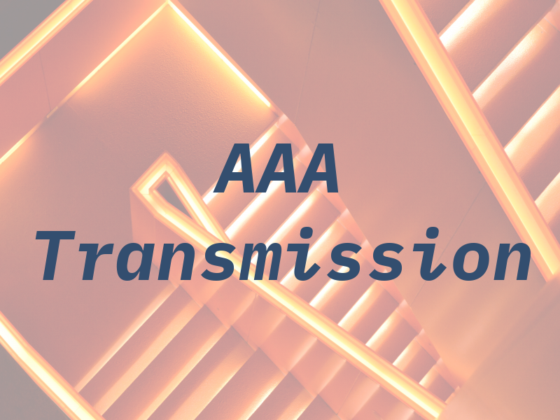 AAA Transmission