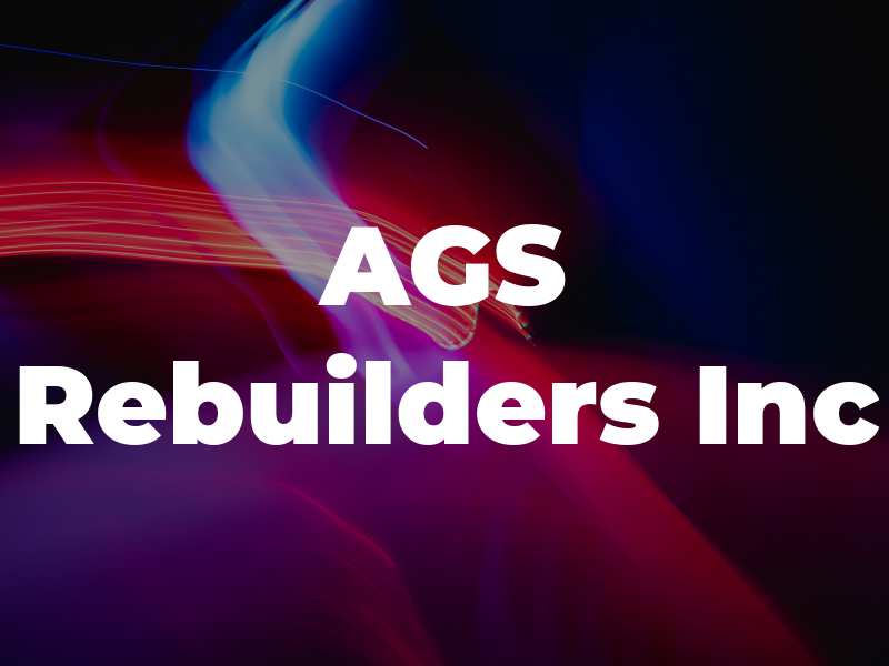 AGS Rebuilders Inc