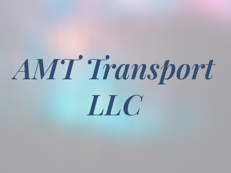 AMT Transport LLC