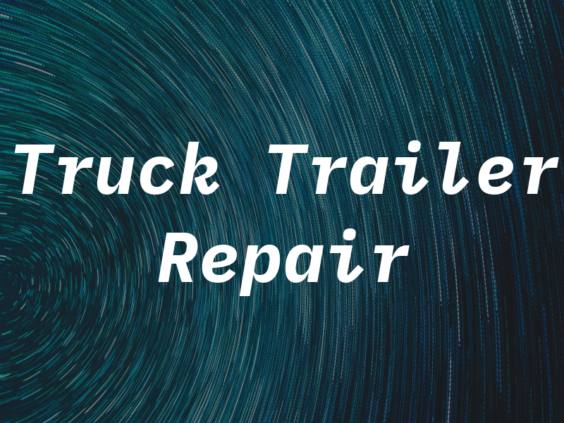 ANJ Truck & Trailer Repair