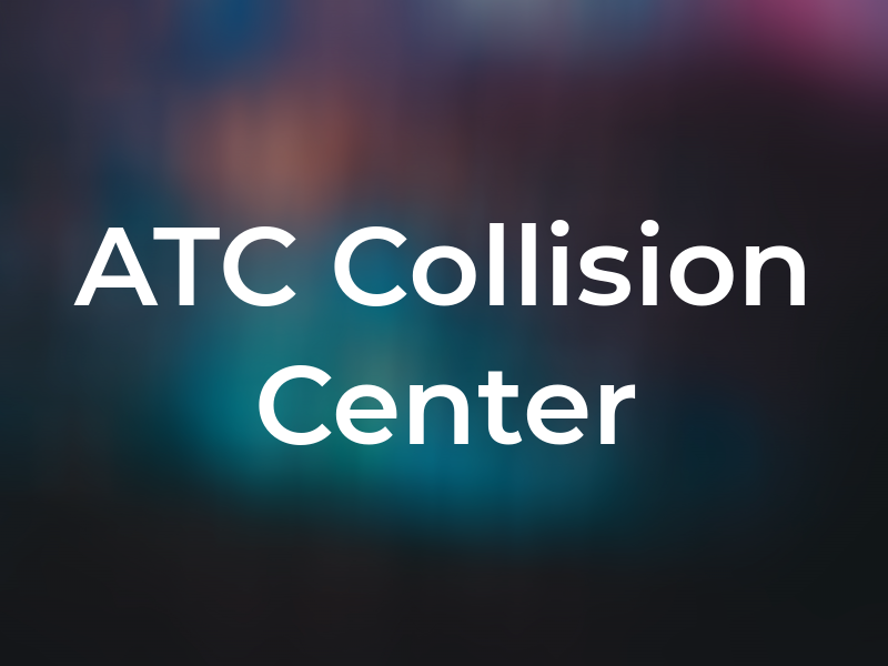 ATC Collision Center