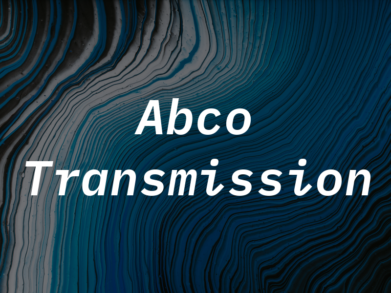Abco Transmission