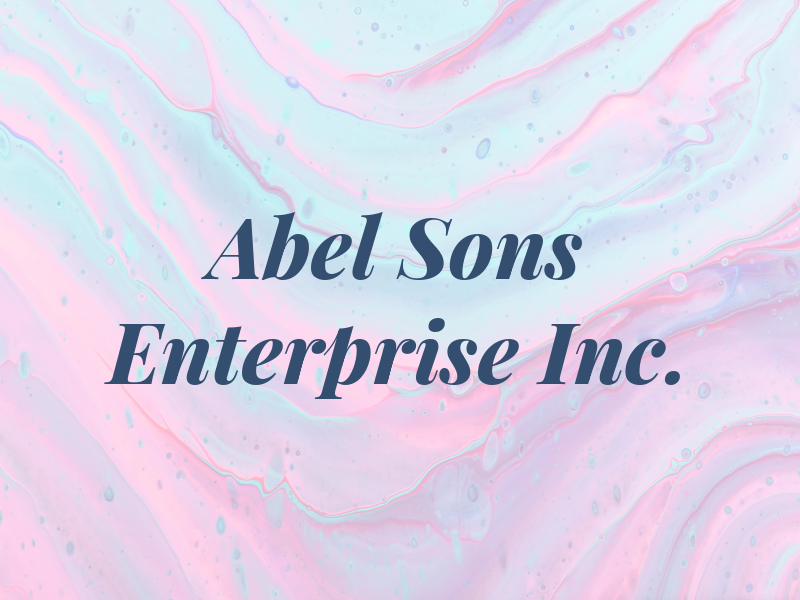 Abel & Sons Enterprise Inc.