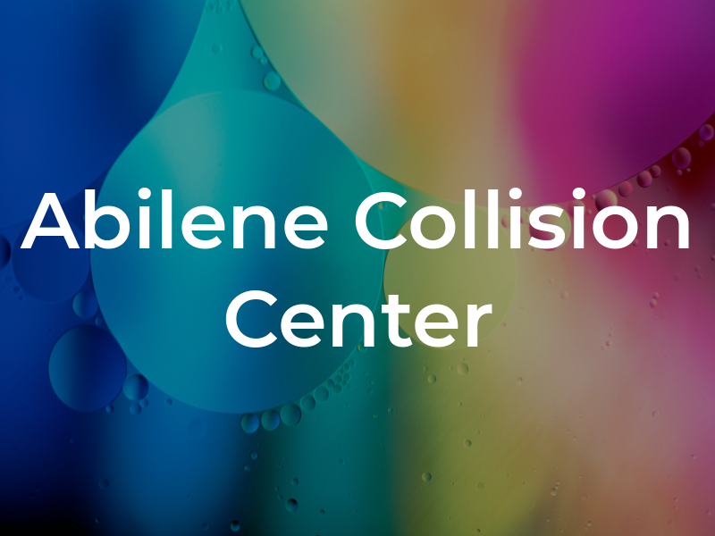 Abilene Collision Center