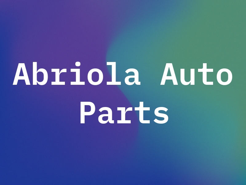 Abriola Auto Parts