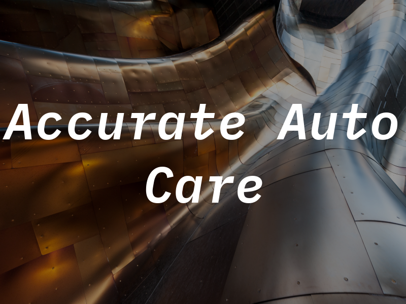 Accurate Auto Care LLC