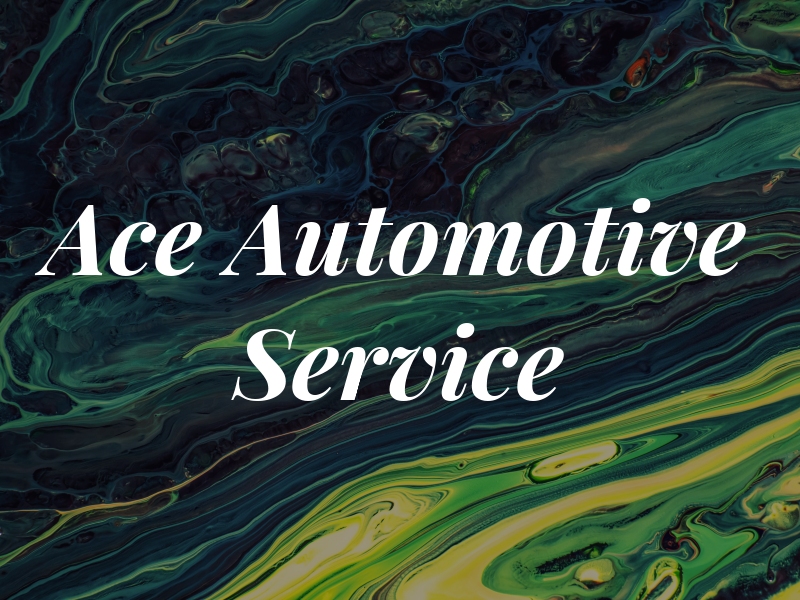 Ace Automotive Service