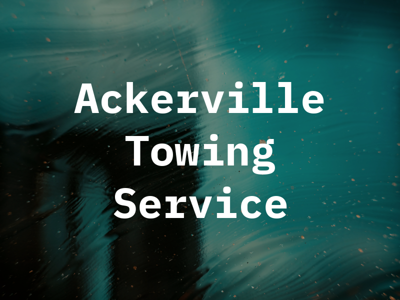 Ackerville Towing & Service