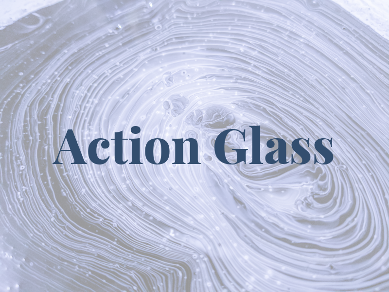 Action Glass