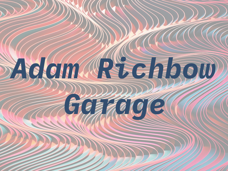 Adam Richbow Garage