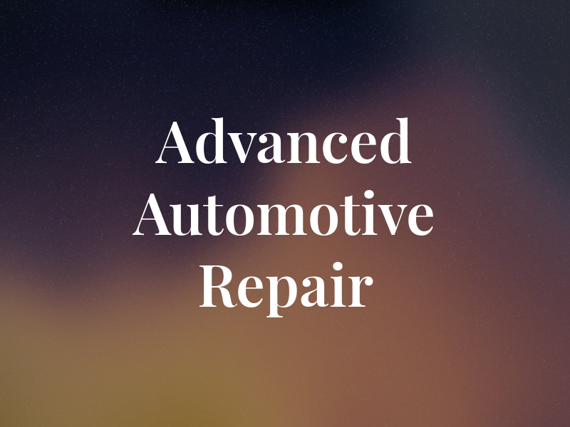 Advanced Automotive Repair Inc