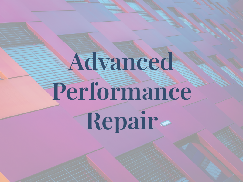 Advanced Performance @ Repair