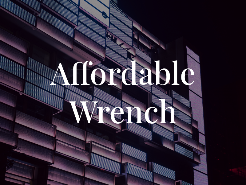 Affordable Wrench