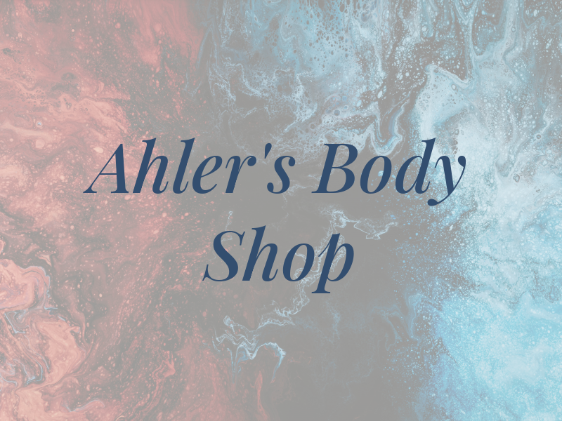 Ahler's Pro Body Shop LLC