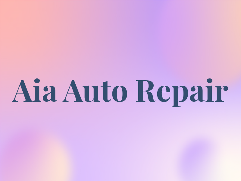Aia Auto Repair