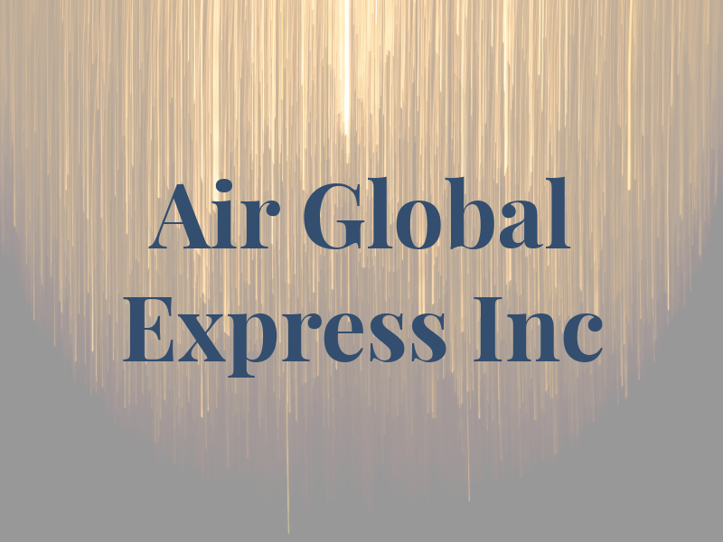 Air Global Express Inc