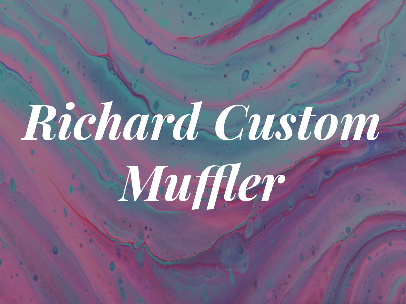 Al Richard & Son Custom Muffler
