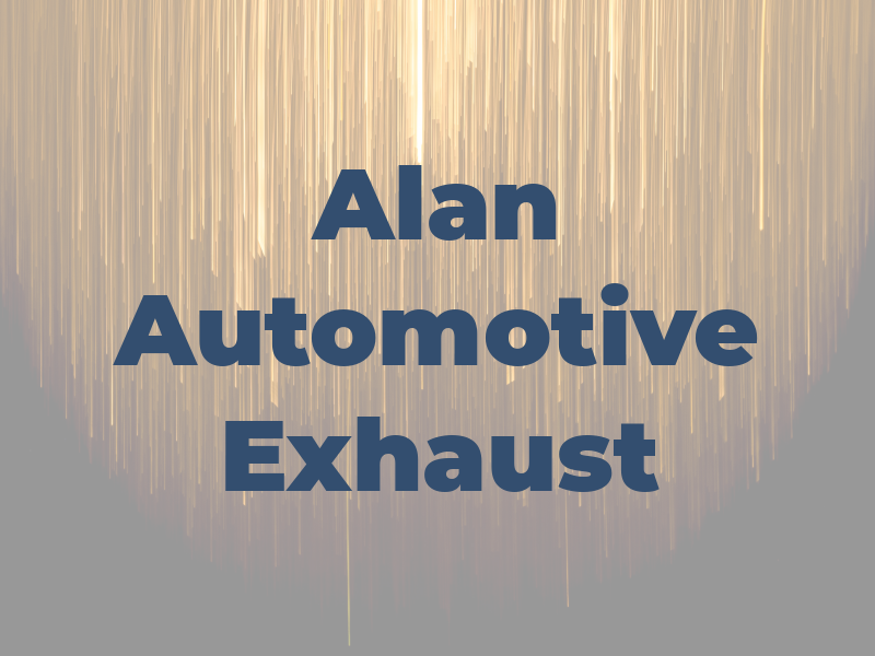 Alan Automotive & Exhaust