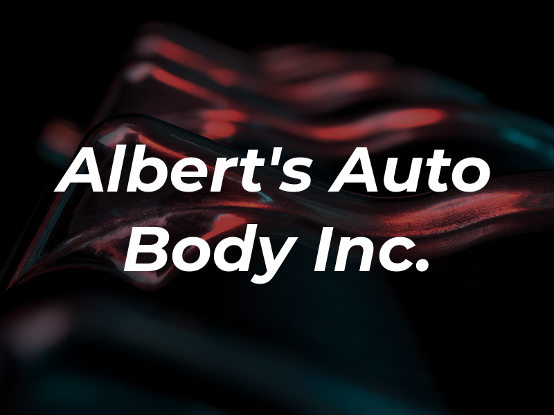 Albert's Auto Body Inc.