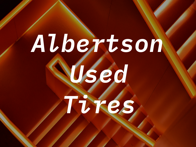 Albertson Used Tires