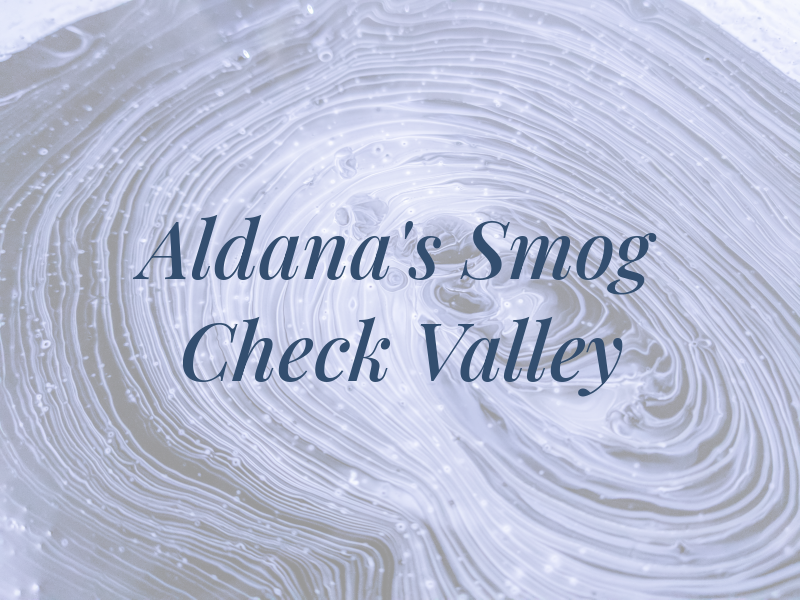 Aldana's Smog Check Sun Valley