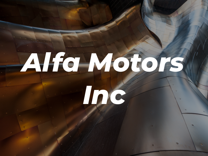 Alfa Motors Inc