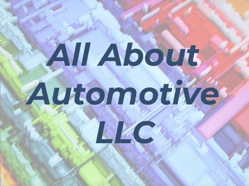 All About Automotive LLC