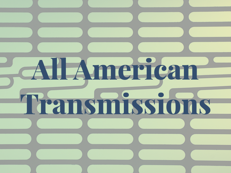 All American Transmissions