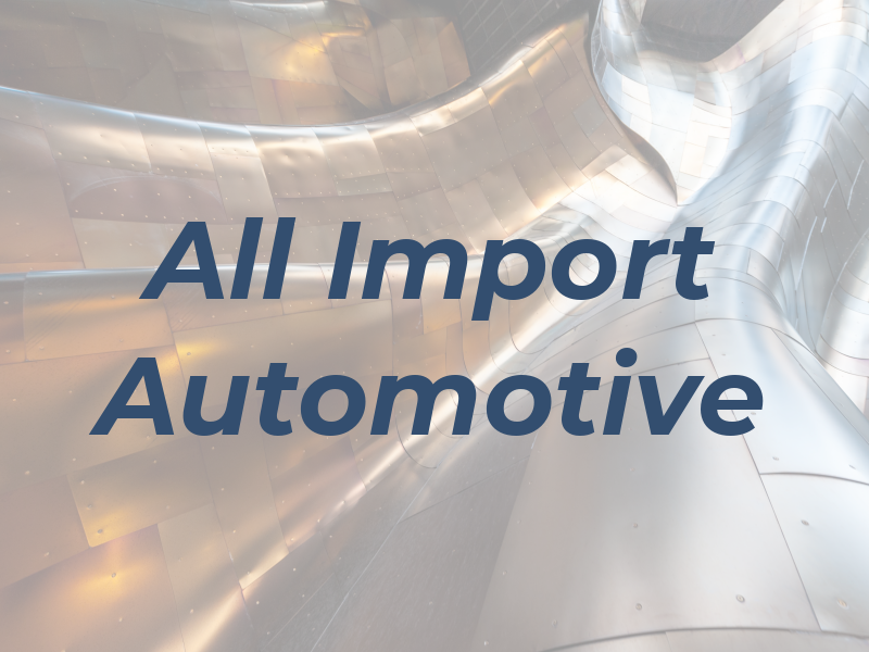 All Import Automotive